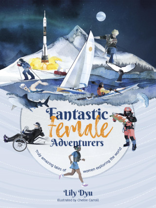 Lily Dyu: Fantastic Female Adventurers