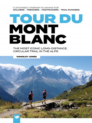 Kingsley Jones: Tour du Mont Blanc