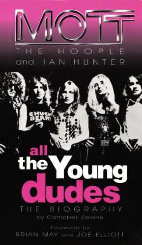 Campbell Devine: All The Young Dudes