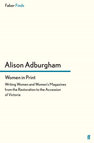 Alison Adburgham: Women in Print