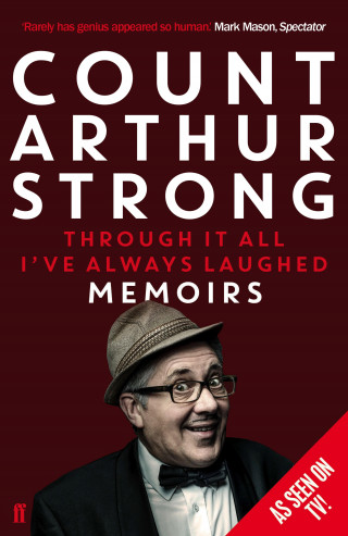 Count Arthur Strong: Through it All I've Always Laughed