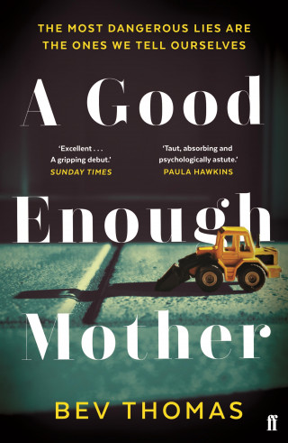 Bev Thomas: A Good Enough Mother