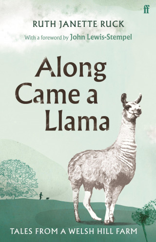 Ruth Janette Ruck: Along Came a Llama
