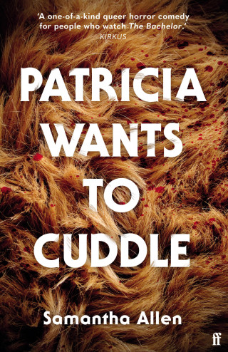Samantha Allen: Patricia Wants to Cuddle