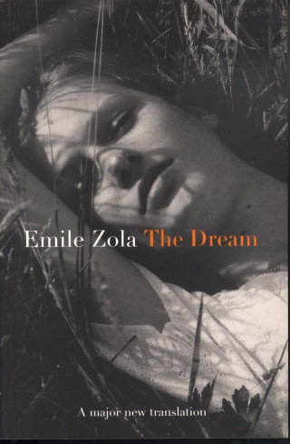 Emile Zola: The Dream