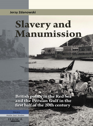 Jerzy Zdanowski: Slavery and Manumission
