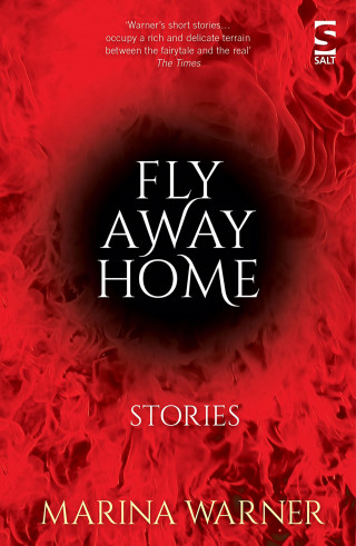Marina Warner: Fly Away Home
