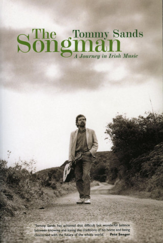 Tommy Sands: The Songman