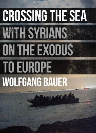 Wolfgang Bauer: Crossing the Sea