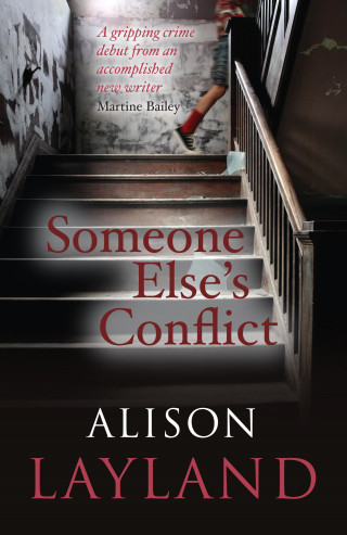 Alison Layland: Someone Else's Conflict