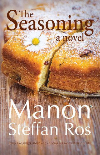 Manon Steffan Ros: The Seasoning