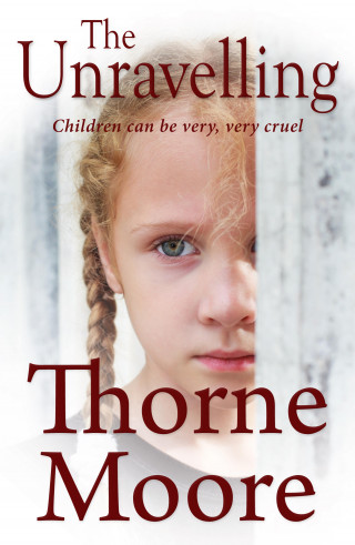 Thorne Moore: The Unravelling