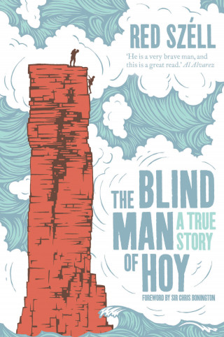 Red Szell: The Blind Man of Hoy