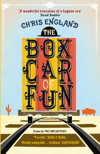 Chris England: The Boxcar of Fun