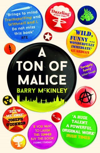 Barry McKinley: A Ton of Malice