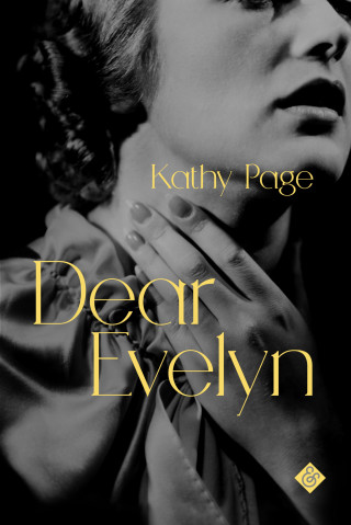 Kathy Page: Dear Evelyn
