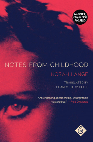 Norah Lange: Notes From Childhood