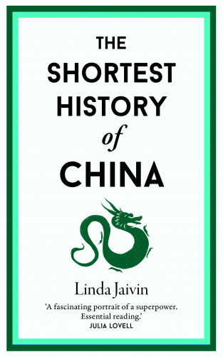 Linda Jaivin: The Shortest History of China