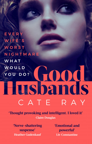 Cate Ray: Good Husbands