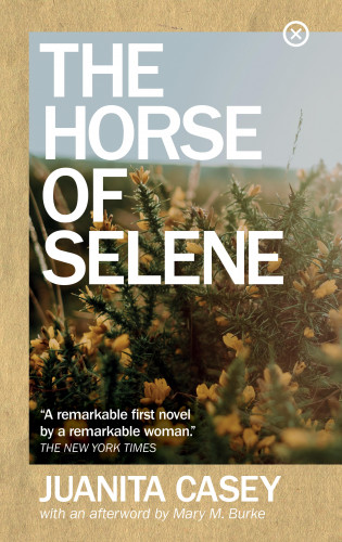 Juanita Casey: The Horse of Selene