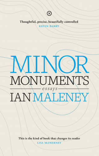 Ian Maleney: Minor Monuments