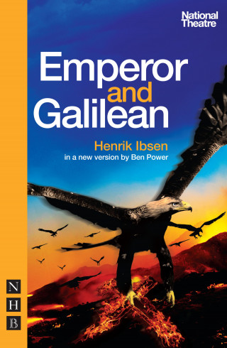 Henrik Ibsen: Emperor and Galilean (NHB Classic Plays)