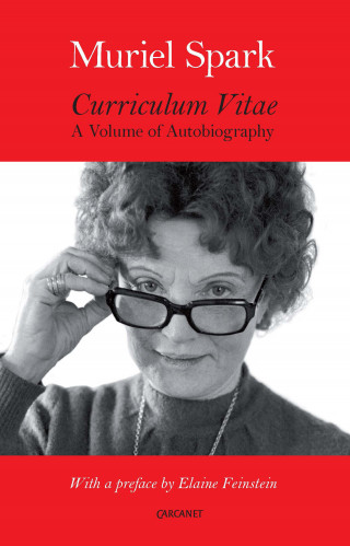 Muriel Spark, Elaine Feinstein: Curriculum Vitae
