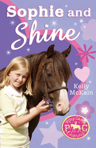 Kelly McKain: Sophie and Shine
