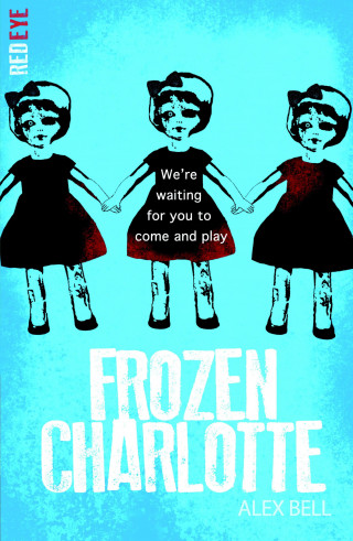 Alex Bell: Frozen Charlotte