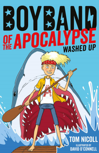 Tom Nicoll: Boyband of the Apocalypse: Washed Up
