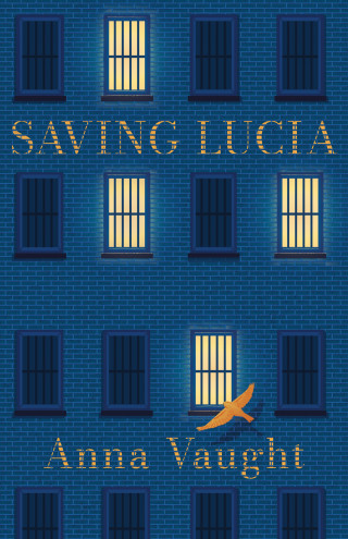 Anna Vaught: Saving Lucia
