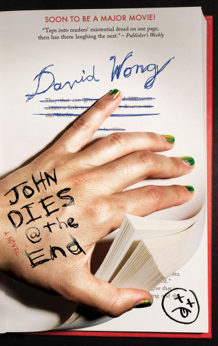David Wong: John Dies at the End