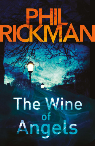 Phil Rickman: Wine of Angels, The
