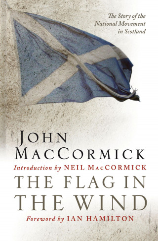 John MacCormick: The Flag in the Wind