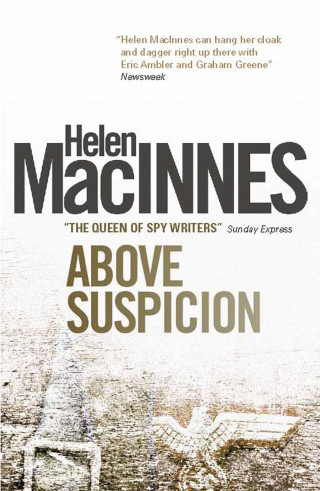 Helen MacInnes: Above Suspicion