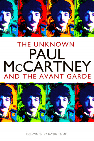 Ian Peel: The Unknown Paul McCartney