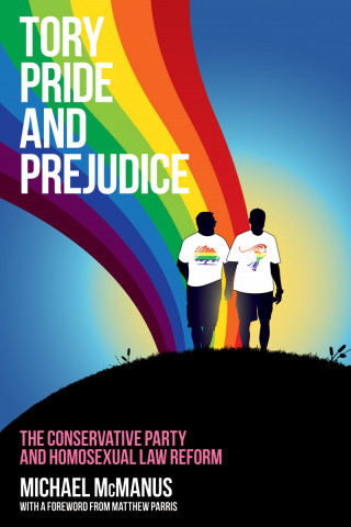 Michael McManus: Tory Pride and Prejudice