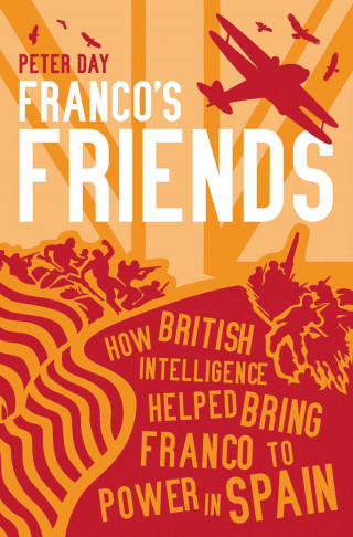 Peter Day: Franco's Friends