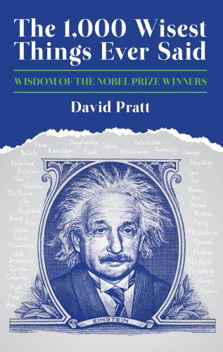 David Pratt: The 1,000 Wisest Things Ever Said