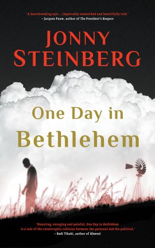 Johnny Steinberg: One Day in Bethlehem