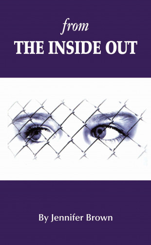 Jennifer Brown: From the Inside Out