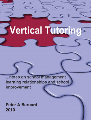 Peter A. Barnard: Vertical Tutoring
