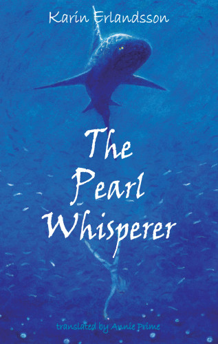 Karin Erlandsson: The Pearl Whisperer