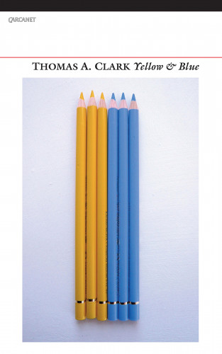 Thomas A. Clark: Yellow & Blue