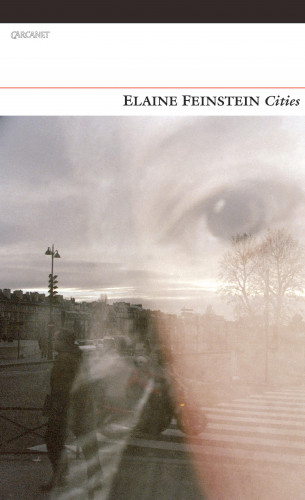 Elaine Feinstein: Cities