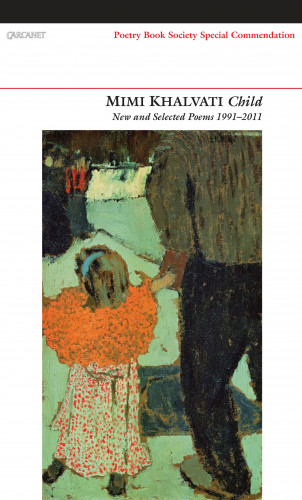 Mimi Khalvati: Child