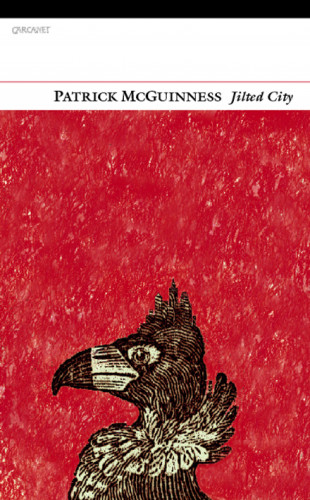Patrick McGuinness: Jilted City