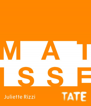 Juliette Rizzi: Tate Introductions: Matisse