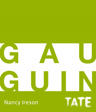 Nancy Ireson: Tate Introductions: Gauguin