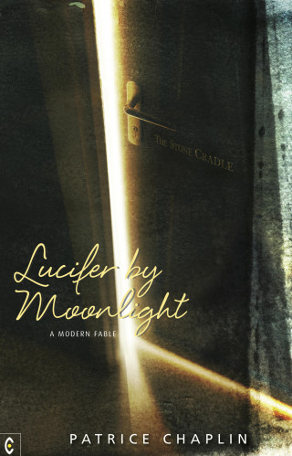 Patrice Chaplin: Lucifer by Moonlight